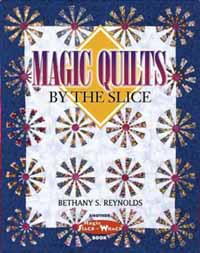 Magic Quilts by the Slice cover